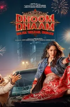 Dhoom dhaam movie