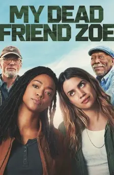 My Dead Friend Zoe (2025) 1 My dead friend zoe movie
